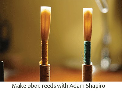 Oboe Reed Making & Adjustment